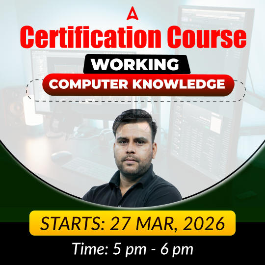 Certification Course | Working Computer Knowledge | Online Live Classes by Adda 247
